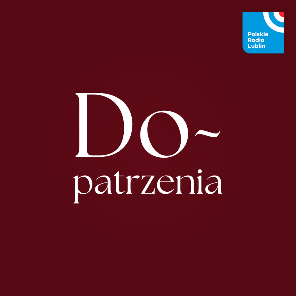 Do-patrzenia - wystawa 